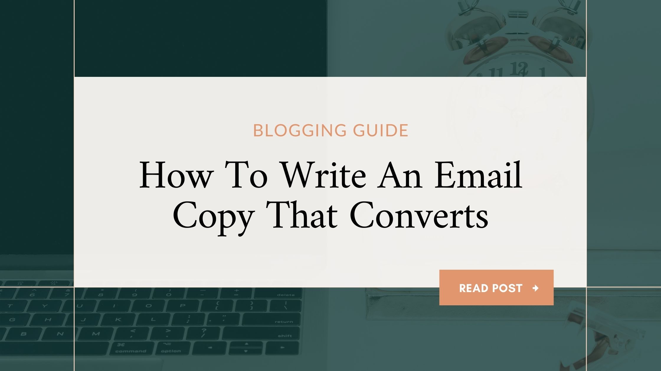 How To Write An Email Copy That Converts