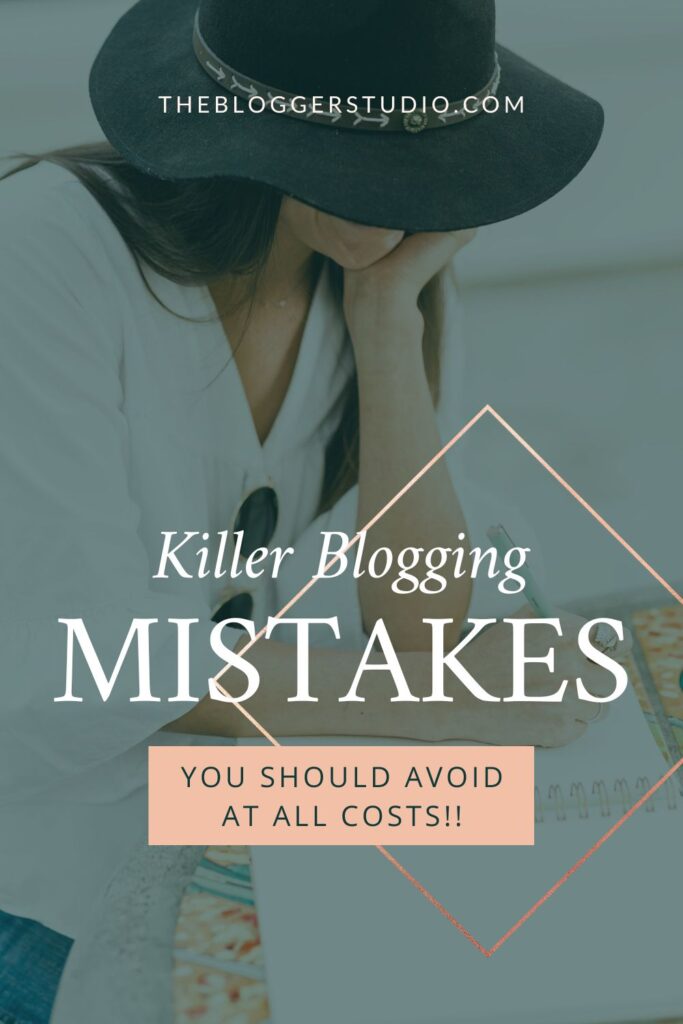 killer blogging mistakes