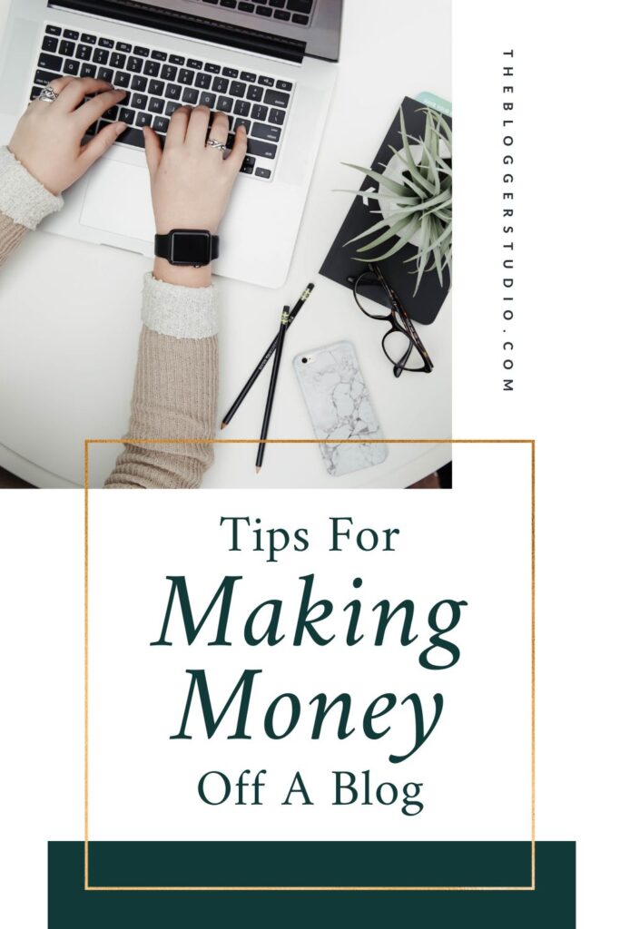 tips for making money off a blog